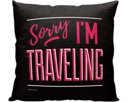 Sorry, I'm traveling.. - Sierkussen - 40 x 40 cm - Reis Quote - Reizen / Vakantie - Reisliefhebbers - Reizigers - Voor op de bank/bed Sorry, I'm traveling.. - Sierkussen - 40 x 40 cm - Reis Quote - Reizen / Vakantie - Reisliefhebbers - Reizigers - Voor op de bank/bed