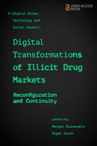 Emerald Studies In Digital Crime, Technology and Social Harms- Digital Transformations of Illicit Drug Markets