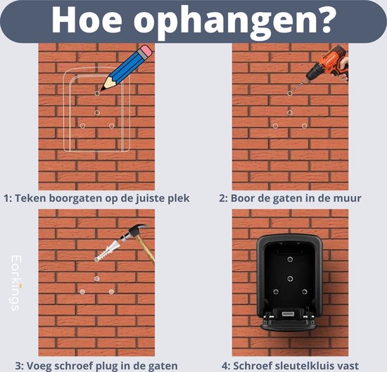 Handleiding: ophangen. Teken boorgaten, boor gaten, voeg pluggen toe, schroef sleutelkluis vast.