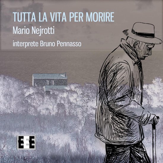 Tutta La Vita Per Morire - cover