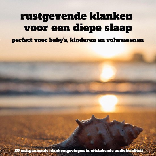 Rustgevende klanken voor een diepe slaap - perfect voor baby ... - cover