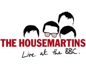 The Housemartins - Live At The Bbc - Housemartins The