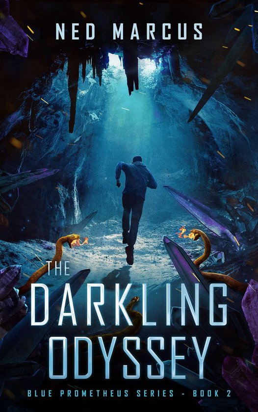 Prometheus Blue Blue Prometheus Series 2 - The Darkling Odyssey (ebook), Ned Marcus ...