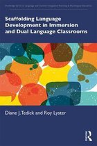 Routledge Series in Language and Content Integrated Teaching & Plurilingual Education - Scaffolding Language Development in Immersion and Dual Language Classrooms