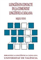 Biblioteca Lingüística Catalana 11 - Llengües en contacte en la comunitat lingüística catalana