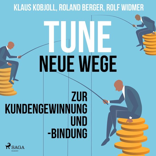 Tune - Neue Wege zur Kundengewinnung und -bindung (Ungekürz ... - cover