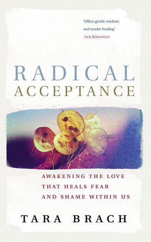 Radical Acceptance Ebook Tara Brach 9781446445426 Boeken 6680