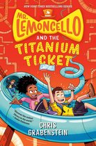 Mr. Lemoncello's Library - Mr. Lemoncello and the Titanium Ticket