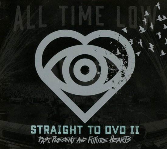 All Time Low: Straight To Dvd Ii: Past / Present / And Future Hearts [2CD]