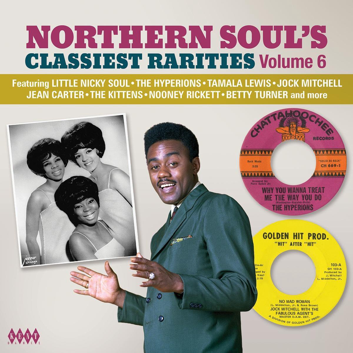 Northern Soul's Classiest Rarities, Vol. 6