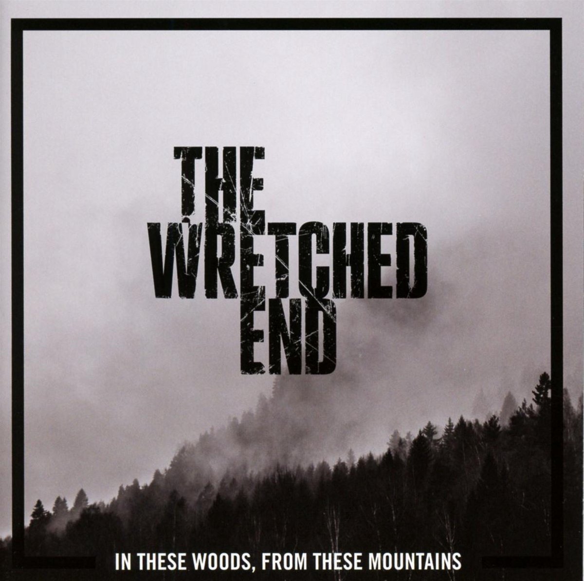 In These Woods From These Mountains