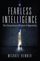 Fearless Intelligence