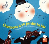 Chansons A En Perdre La Tete