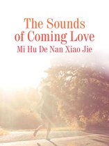 Volume 1 1 - The Sounds of Coming Love