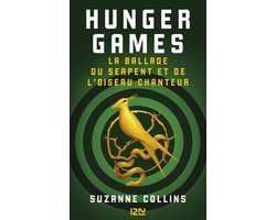 Hunger Games - Hunger Games - La ballade du serpent et de l'oiseau chanteur