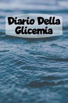 Diario Della Glicemia: 6x9 Diario Del Diabete O Diario Dello Zucchero Nel Sangue Per 1 Anno / 53 Settimane. Giornale Del Diabete Per La Glice