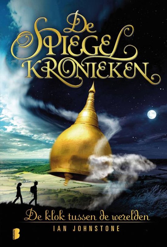 De spiegel-kronieken 1 - De klok tussen de werelden - cover
