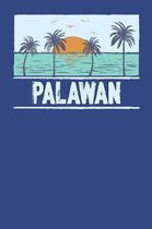 Palawan: Beach Lover's Journal with Beach Themed Stationary and Quotes (6x9)