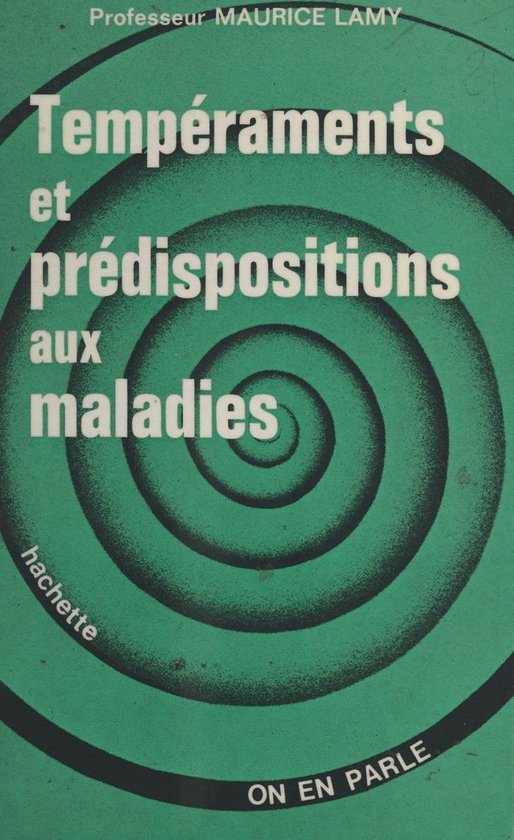 Tempéraments et prédispositions aux maladies - cover