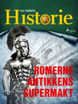 Historiens vendepunkter 3 - Romerne - Antikkens supermakt