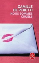 Nous sommes cruels