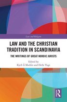 Law and Religion - Law and The Christian Tradition in Scandinavia