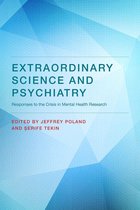 Philosophical Psychopathology - Extraordinary Science and Psychiatry
