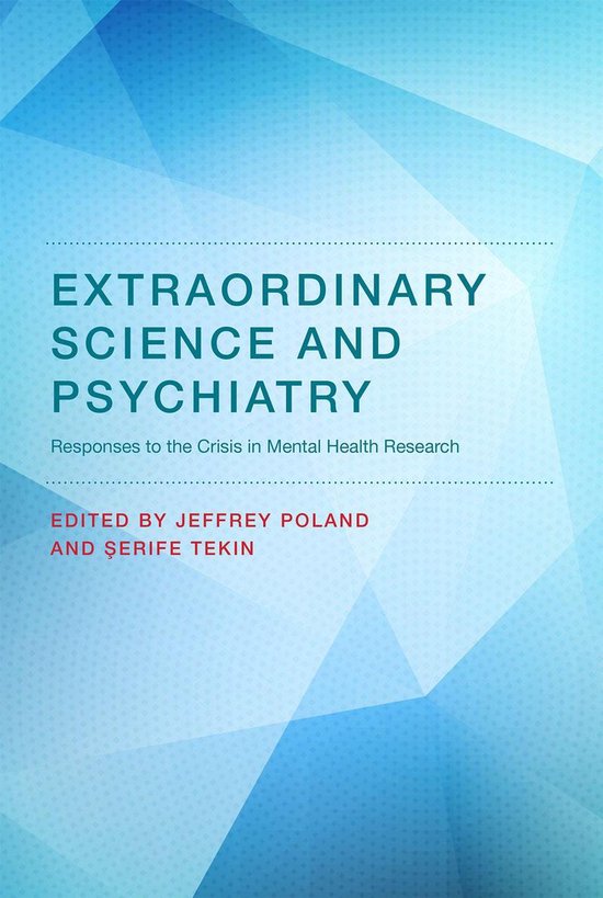 Philosophical Psychopathology - Extraordinary Science and Ps ... - cover