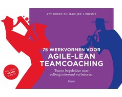 75 werkvormen voor agile-lean teamcoaching