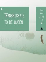 Volume 1 1 - Transmigrate to be Queen