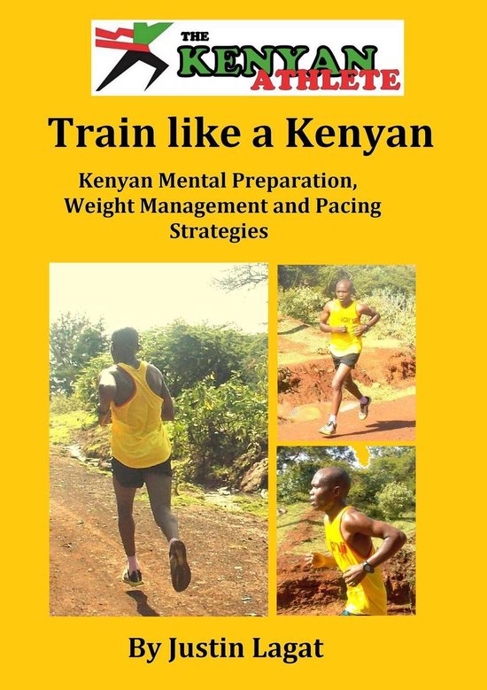 Kenyan Mental Preparation, Weight Management and Pacing Stra ... - cover