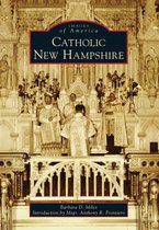 Images of America - Catholic New Hampshire