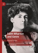 American Literature Readings in the 21st Century - Edith Wharton and Genre