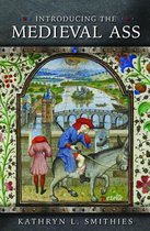 Medieval Animals - Introducing the Medieval Ass