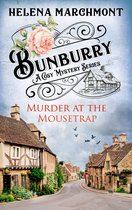 Countryside Mysteries: A Cosy Shorts Series 1 - Bunburry - Murder at the Mousetrap