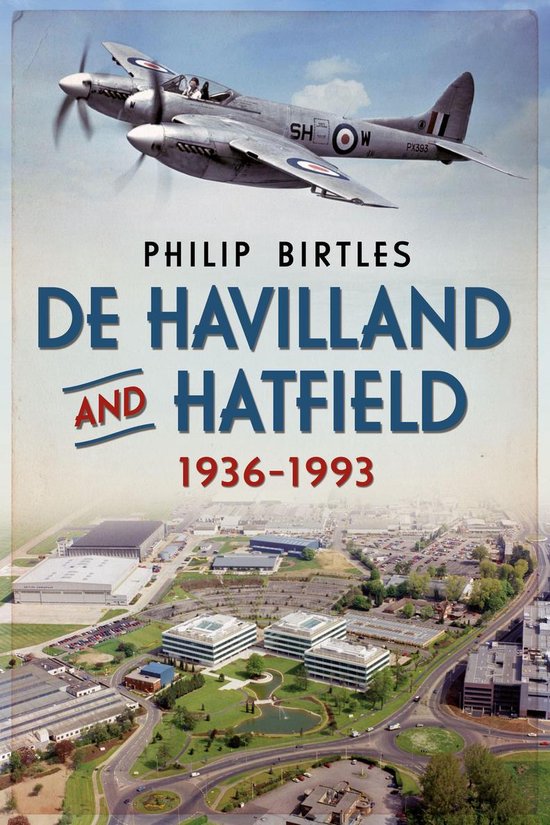 De Havilland and Hatfield 1936-1993 - cover