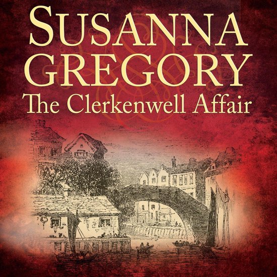 Adventures of Thomas Chaloner14-The Clerkenwell Affair - cover