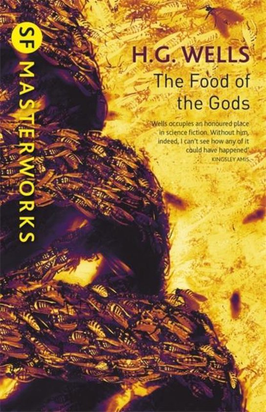 Boekomslag van "The Food of the Gods" door H.G. Wells, met een grote stapel insecten en de tekst "SF MASTERWORKS".