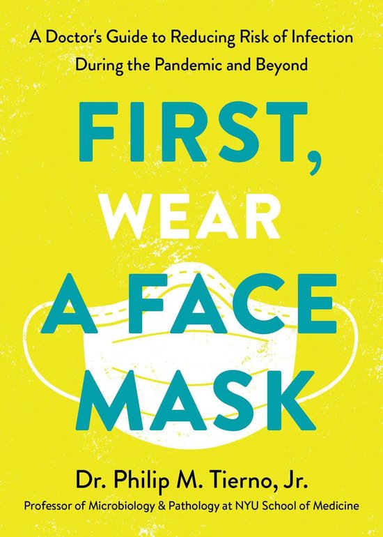 First, Wear a Face Mask - cover