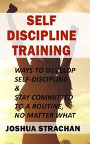 Self-Discipline Training