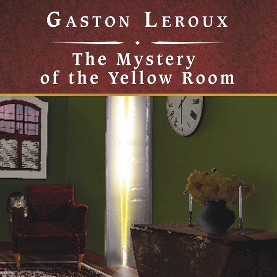 The Mystery of the Yellow Room - cover