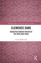 Routledge Studies in Twentieth-Century Literature - Clemence Dane