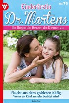 Kinderärztin Dr. Martens 76 – Arztroman