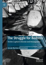 Memory Politics and Transitional Justice - The Struggle for Redress