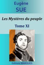 Les Mystères du peuple 11 - Les Mystères du peuple - Tome XI