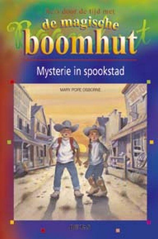 Bol Com Mysterie In Spookstad De Magische Boomhut 7 9 Jr Mary Pope Osborne 9789044709964