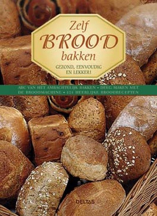 Zelf Brood Bakken