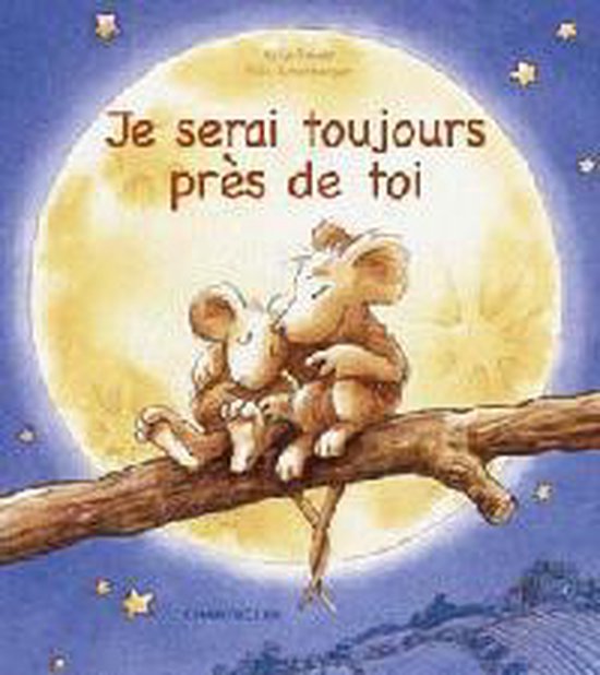 Je serai toujours près de toi | Reider, Katja, Scheinb... | ... - cover