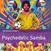 Various Artists - Psychedelic Samba. The Rough Guide (CD)