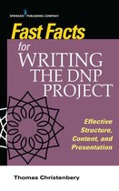 Fast Facts - Fast Facts for Writing the DNP Project